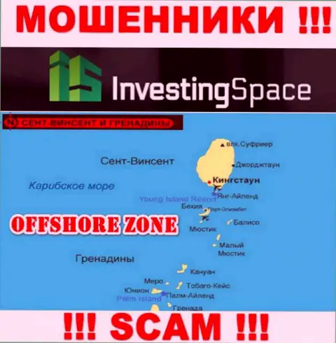 Investing Space имеют регистрацию на территории - St. Vincent and the Grenadines, остерегайтесь взаимодействия с ними