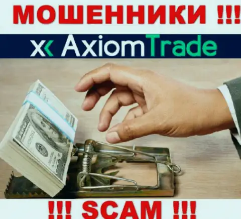 Ни средств, ни заработка с конторы Axiom-Trade Pro не выведете, а еще должны останетесь указанным internet обманщикам