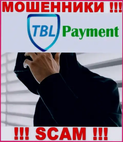Мошенники TBL Payment приняли решение оставаться в тени, чтобы не привлекать особого к себе внимания