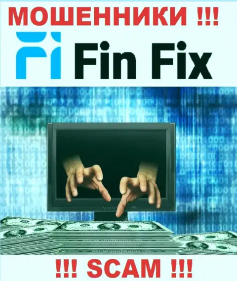 Абсолютно вся работа FinFix сводится к одурачиванию игроков, поскольку они internet мошенники