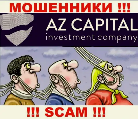 AzCapital - это internet-обманщики, не позвольте им уболтать Вас сотрудничать, в противном случае похитят Ваши денежные средства