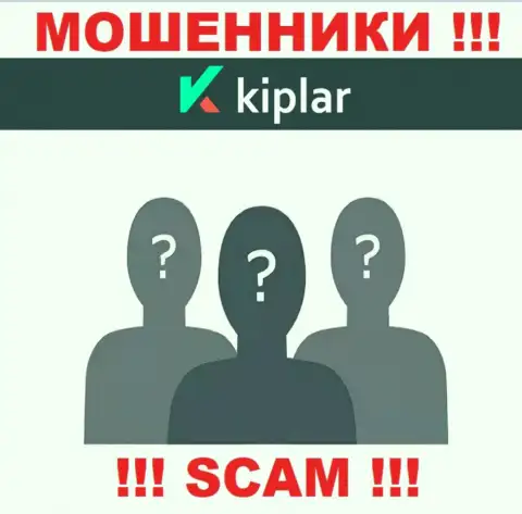 Никаких сведений о своем руководстве, internet мошенники Kiplar не сообщают