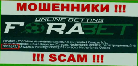 Forabet Curaçao N.V. интернет мошенников Фора Бет зарегистрировано под этим номером регистрации: 9052/JAZ