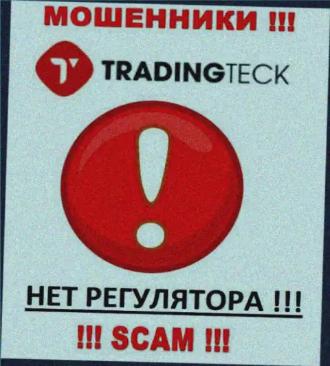 На ресурсе жуликов Trading Teck нет ни намека о регулирующем органе указанной организации !!!