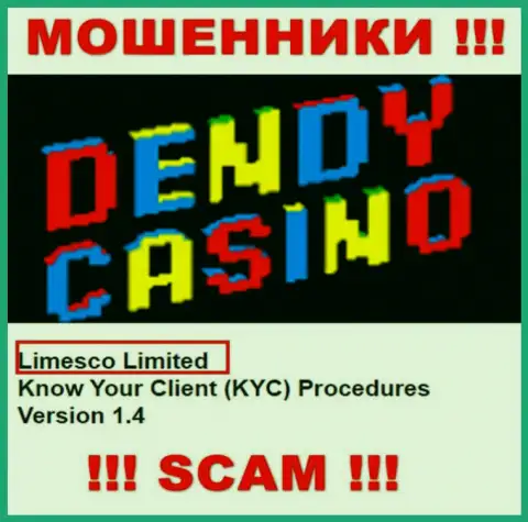 Сведения про юридическое лицо internet-мошенников Dendy Casino - Limesco Ltd, не спасет Вас от их грязных рук