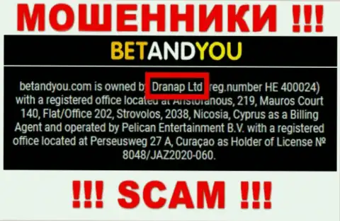 Воры BetandYou не скрыли свое юр лицо - это Dranap Ltd