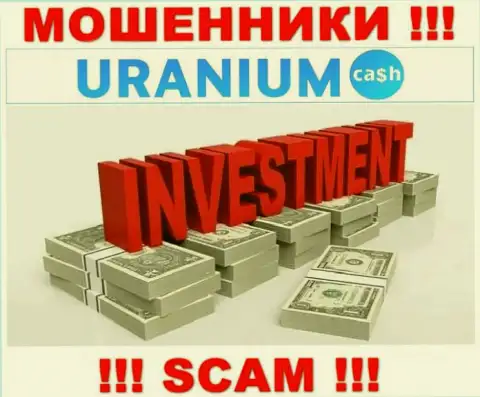 С Uranium Cash, которые прокручивают свои делишки в области Инвестиции, не подзаработаете - это развод