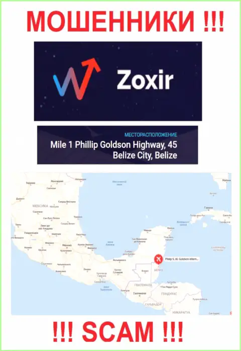 Постарайтесь держаться подальше от оффшорных internet-лохотронщиков Zoxir Com ! Их официальный адрес регистрации - Mile 1 Phillip Goldson Highway, 45 Belize City, Belize