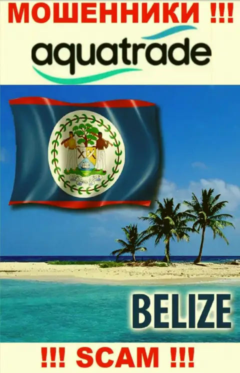 Юридическое место регистрации обманщиков АкваТрейд Цц - Belize