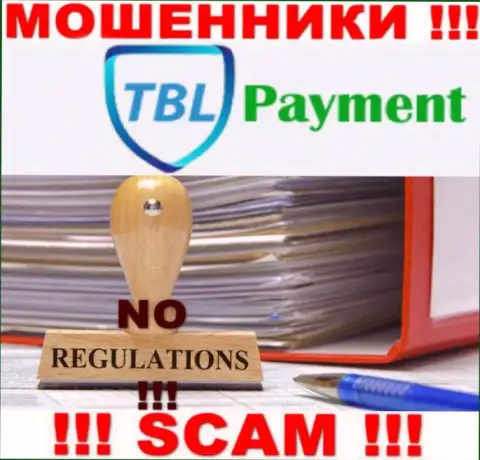 Избегайте TBL Payment - рискуете остаться без денежных средств, ведь их работу абсолютно никто не контролирует