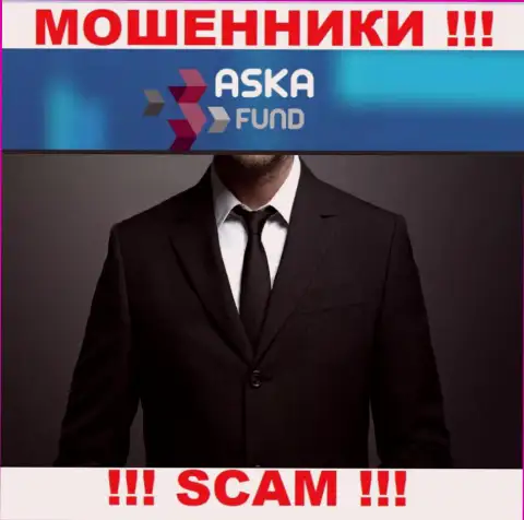 Информации о прямом руководстве мошенников Aska Fund во всемирной сети интернет не удалось найти