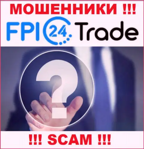 Во всемирной интернет сети нет ни одного упоминания об руководителях мошенников FPI24 Trade
