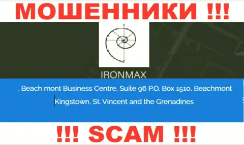 С Айрон Макс опасно взаимодействовать, так как их юридический адрес в офшорной зоне - Suite 96 P.O. Box 1510, Beachmont Kingstown, St. Vincent and the Grenadines