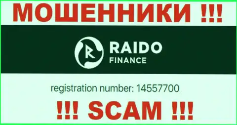 Регистрационный номер internet воров RaidoFinance Eu, с которыми крайне рискованно сотрудничать - 14557700