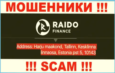 RaidoFinance - это очередной разводняк, юридический адрес компании - липовый