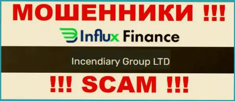 На официальном сайте InFluxFinance шулера указали, что ими владеет Incendiary Group LTD