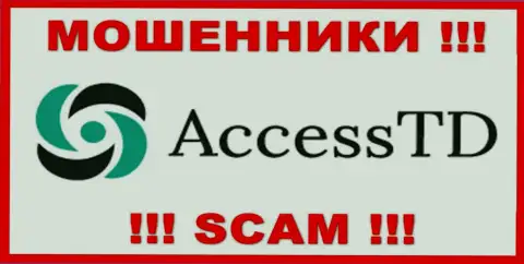 Access TD - это ЛОХОТРОНЩИКИ !!! Работать очень опасно !!!