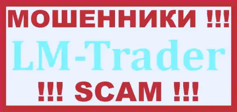 LM-Trader Cc - это МОШЕННИКИ !!! SCAM !!!