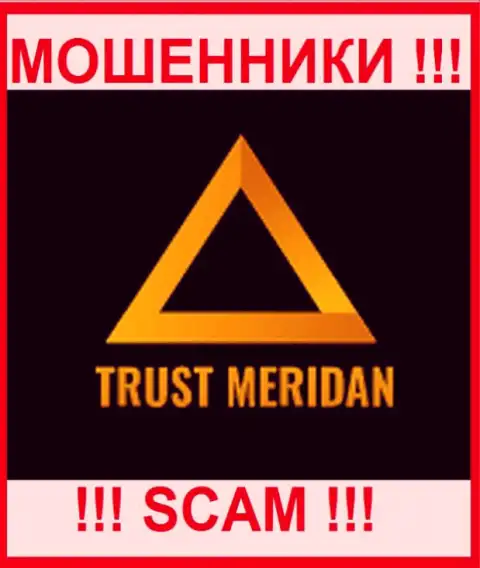 TrustMeridan - это МОШЕННИК ! СКАМ !!!